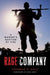 Rage Company: A Marine's Baptism by Fire by Thomas P. Daly