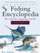Ken Schultz's Fishing Encyclopedia Volume 6: Worldwide Angling Guide by Ken Schultz