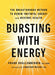 Bursting with Energy: The Breakthrough Method to Renew Youthful Energy and Restore Health, 2nd Edition