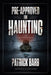 Pre-Approved for Haunting: Stories by Patrick Barb