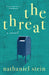 The Threat