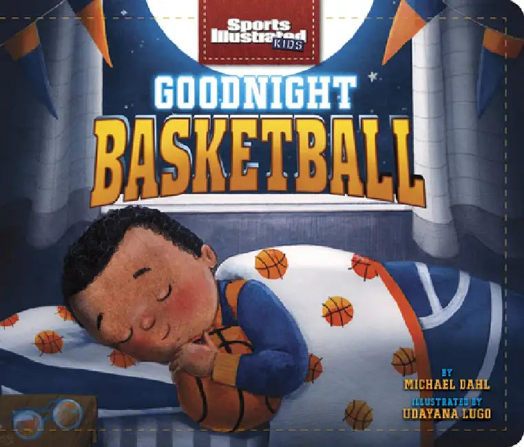 Goodnight Basketball by Michael Dahl