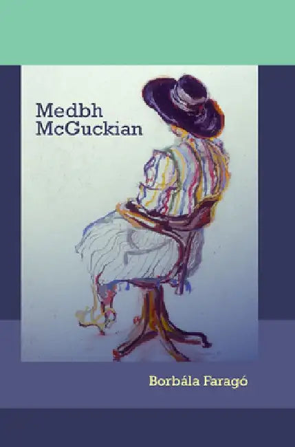 Medbh McGuckian by Borbala Farago