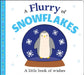 Picture Fit: A Flurry Of Snowflakes by Roger Priddy