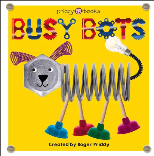 Clever Bots: Busy Bots by Roger Priddy