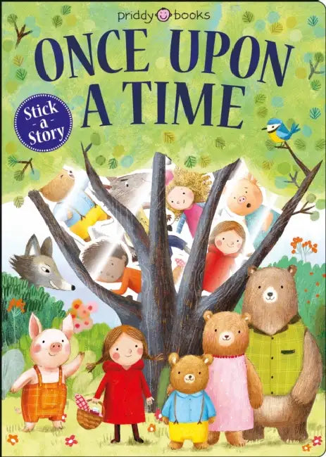 Stick A Story: Once Upon A Time by Roger Priddy