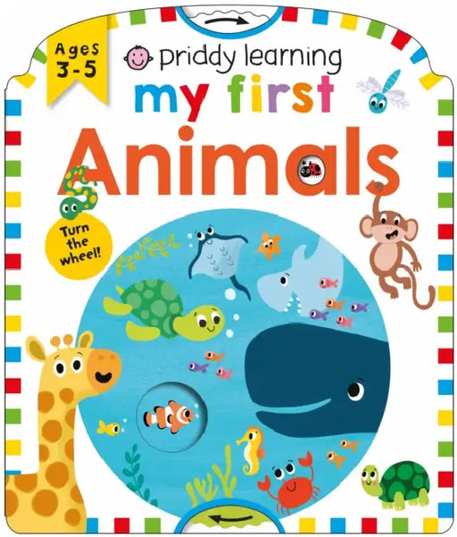 Priddy Learning: My First Animals by Roger Priddy