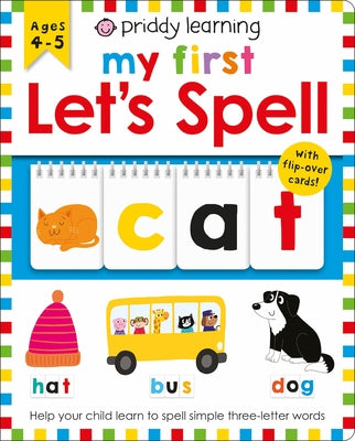 Priddy Learning: My First Let's Spell by Roger Priddy