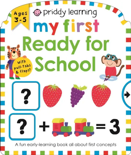 Priddy Learning: My First Ready For School by Roger Priddy