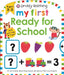 Priddy Learning: My First Ready For School by Roger Priddy