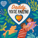 With Love: Daddy, You're Amazing by Roger Priddy