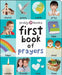 First 100: First Book of Prayers by Roger Priddy