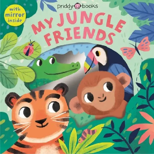 Animal Peep-Through: My Jungle Friends by Roger Priddy