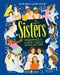 The Book of Sisters: Biographies of Incredible Siblings Through History by Olivia Meikle