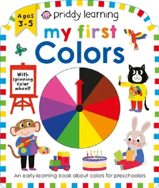 Priddy Learning: My First Colors by Roger Priddy