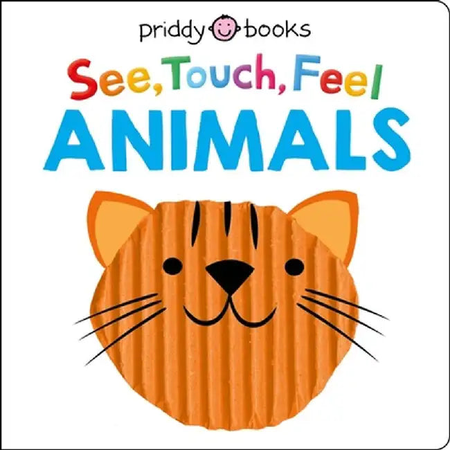 See Touch Feel: Animals by Priddy, Roger