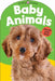 Baby Touch & Feel: Baby Animals by Roger Priddy