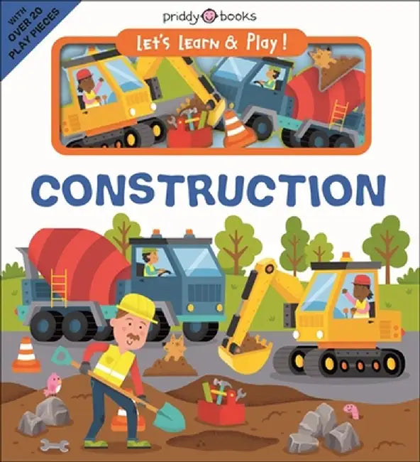 Let's Learn & Play! Construction by Roger Priddy