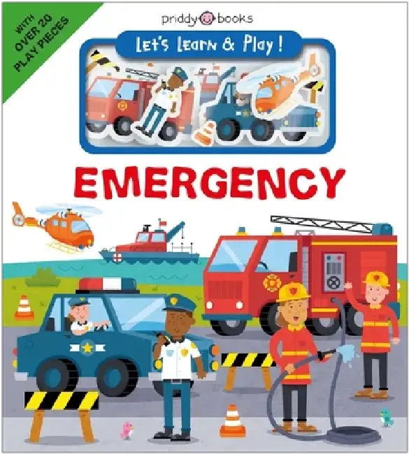 Let's Learn & Play!: Emergency by Roger Priddy