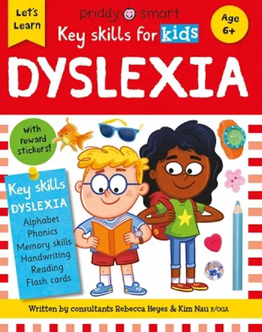 Key Skills for Kids: Dyslexia by Roger Priddy