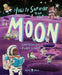How to Survive on the Moon: Lunar Lessons from a Rocket Scientist by Joalda Morancy