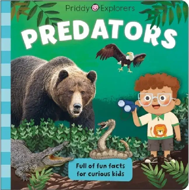 Priddy Explorers: Predators by Roger Priddy