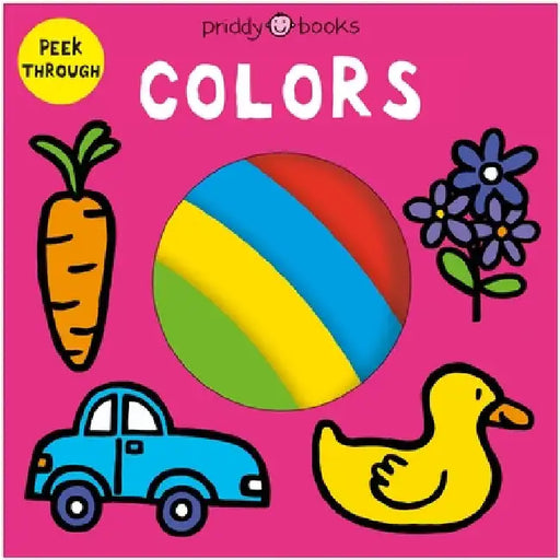 Peek Through: Colors by Priddy Books
