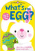 What's in That Egg?: An Easter Surprise Pop-Up Book by Priddy Books