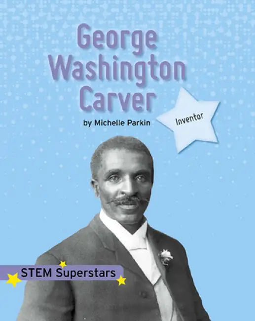 George Washington Carver by Michelle Parkin