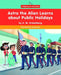Astro the Alien Learns about Public Holidays by A. M. Krekelberg