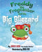 Freddy the Frogcaster and the Big Blizzard by Janice Dean