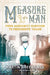 Measure of a Man by Martin Greenfield