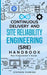Continuous Delivery and Site Reliability Engineering (Sre) Handbook: Non-Programmer's Guide by Stephen Fleming