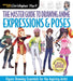 The Master Guide to Drawing Anime: Expressions and Poses: Figure Drawing Essentials for the Aspiring Artist by Christopher Hart