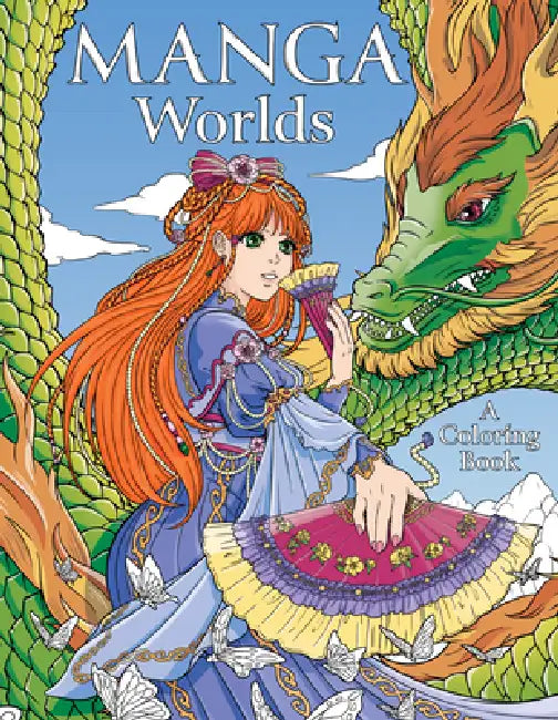 Manga Worlds: A Coloring Book by Jolene Yeo, Low Zi Rong, Shirley Tan