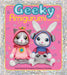 Geeky Amigurumi: Cute Gamer and Cosplay Critters to Crochet by Ashli Hayes