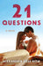 21 Questions by Alexandria Rose Rizik
