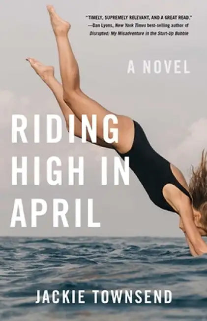 Riding High in April by Jackie Townsend