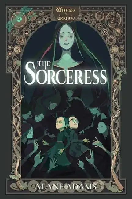 The Sorceress: Witches of Orkney, Book 5 by Alane Adams