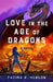 Love in the Age of Dragons by Fatima R. Henson