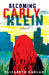 Becoming Carly Klein by Elizabeth Harlan