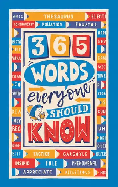 365 Words Everyone Should Know by Lauren Holowaty