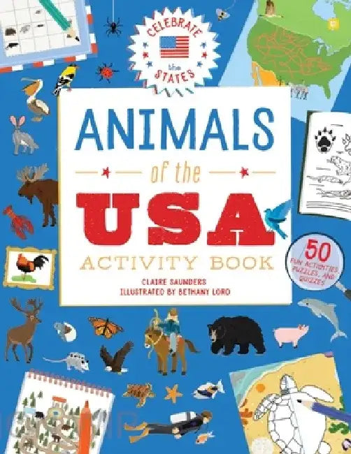 Animals of the USA Activity Book by Claire Saunders