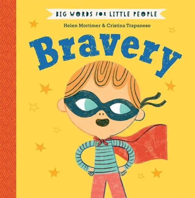 Bravery by Helen Mortimer