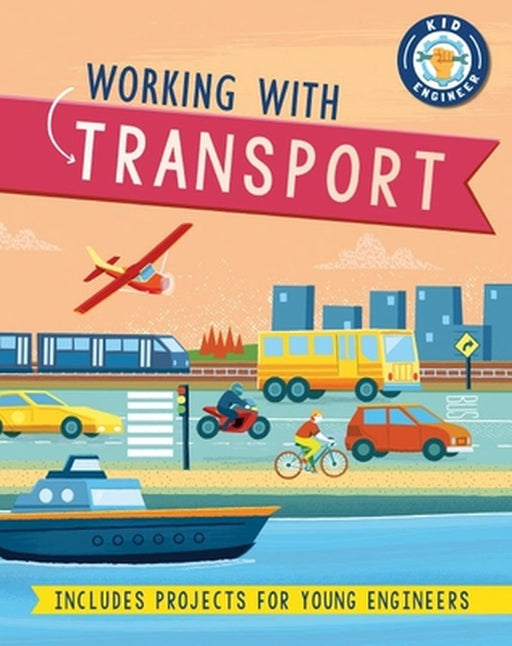 Working with Transport by Sonya Newland