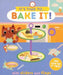 Bake It! by Carly Gledhill