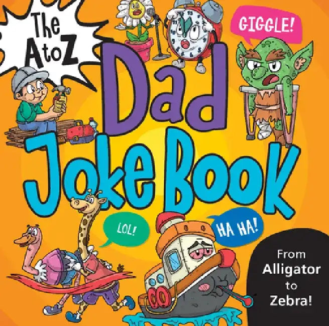 The A to Z Dad Joke Book by Vasco Icuza