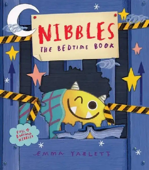 Nibbles the Bedtime Book by Emma Yarlett