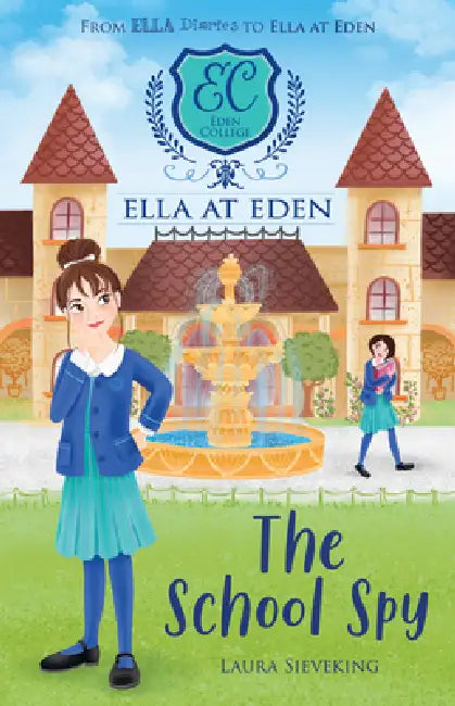 The School Spy by Laura Sieveking