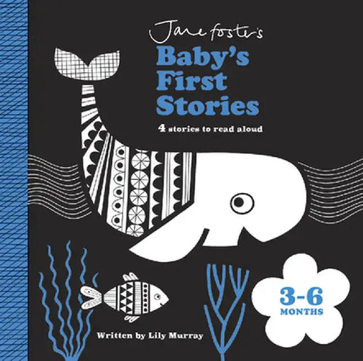 Baby's First Stories 3-6 Months by Lily Murray